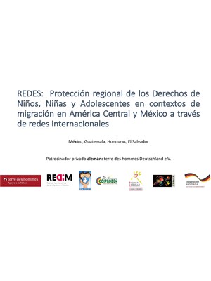 Proyecto REDES: Protección regional de los Derechos de Niños, Niñas y Adolescentes en contextos de m