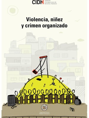 Violencia, niñez y crimen organizado