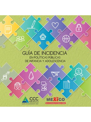 Guía de Incidencia en Políticas Públicas de Infancia y Adolescencia