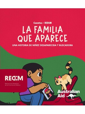 Cuento infantil: "La familia que aparece, una historia de niñez desaparecida y buscadora".