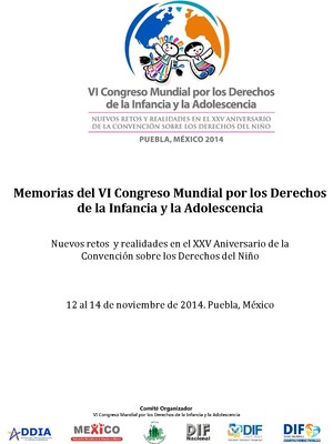 Memorias del VI Congreso Mundial por los Derechos de la Infancia y la Adolescencia