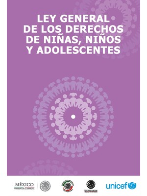 Ley general de los derechos de niñas, niños y adolescentes