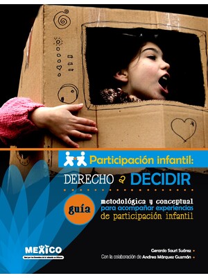 Guía metodológica y conceptual para acompañar experiencias de participación infantil.