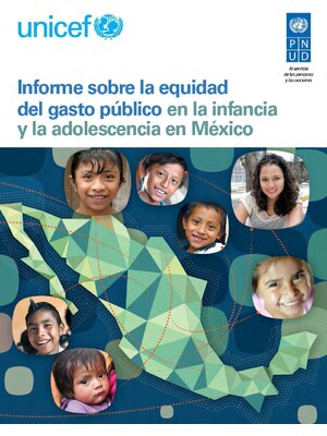 Informe sobre la equidad del gasto público en la infancia y adolescencia en México