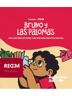 Cuento infantil: "Bruno y las palomas, una historia de niñez con discapacidad psicosocial".