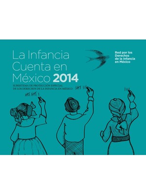 La Infancia Cuenta en México 2014