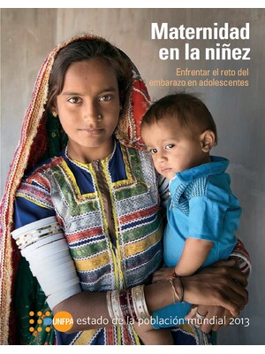 Maternidad en la Niñez. Enfrentar el reto del embarazo en adolescentes