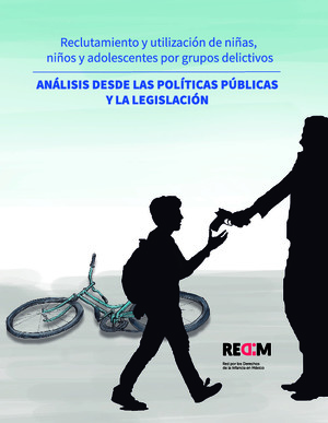 2da parte estudio "Reclutamiento y Utilización de niñas, niños y adolescentes por grupos delictivos